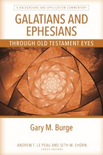 Galatians and Ephesians